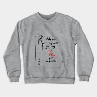 EMPTINESS - MIYAMOTO MUSASHI Crewneck Sweatshirt